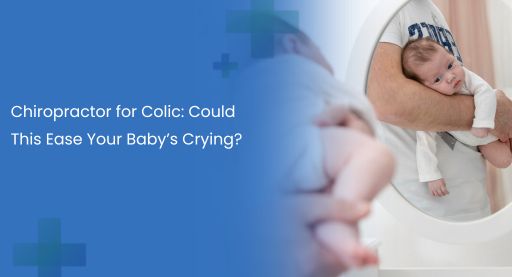Chiropractor for Colic