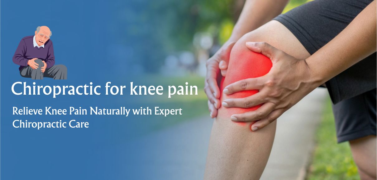 Chiropractic for knee pain | chiropractor in delhi