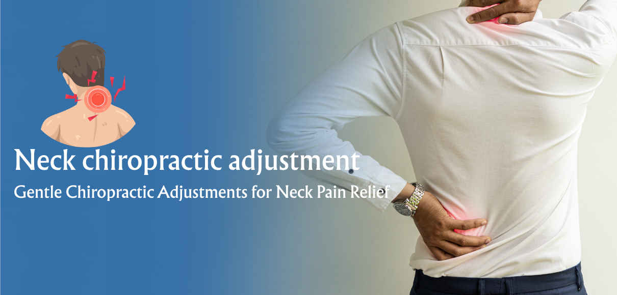 Neck chiropractic adjustment | chiropractor in delhi